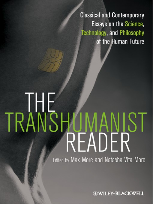 Title details for The Transhumanist Reader by Max More - Available